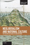 Neoliberalism and National Culture: State-Building and Legitimacy in Canada and Québec