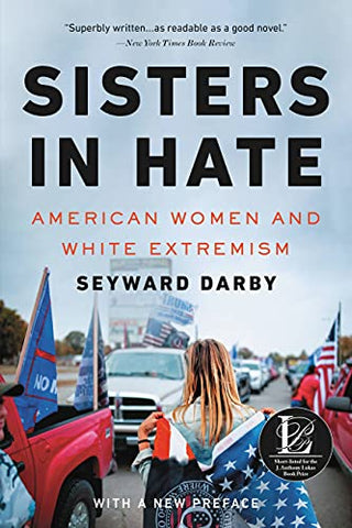 Sisters in Hate: American Woman and White Extremism