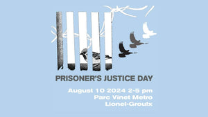 [MTL: Aug. 10] Prisoner's Justice Day