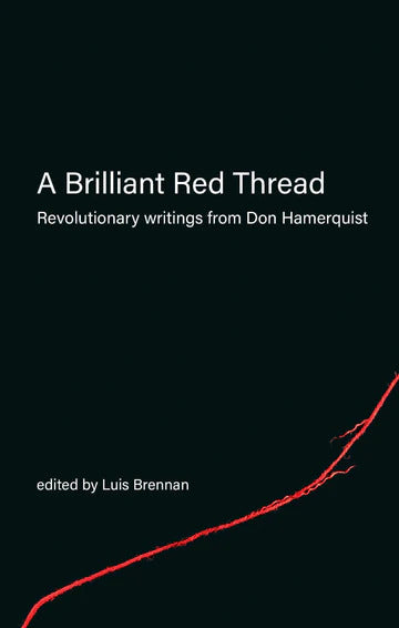 Living with the Lower Case [Gabriel Kuhn reviews A Brilliant Red Thread]