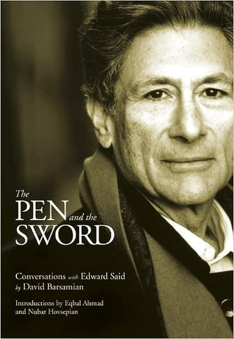 The Pen and the Sword: Conversations with Edward Said