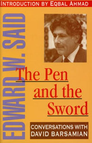 The Pen and the Sword: Conversations with David Barsamian