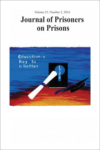 Journal of Prisoners on Prisons, vol. 25, no. 2 (2016)