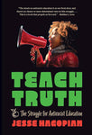 Teach Truth