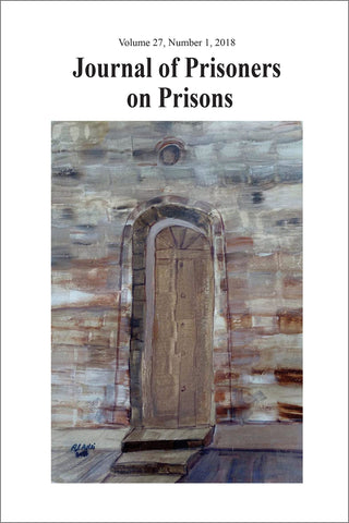 Journal of Prisoners on Prisons, vol. 27, no. 1: General Issue