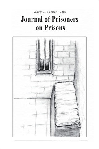 Journal of Prisoners on Prisons, vol. 25, no. 1 (2016)