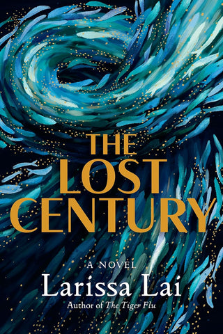 The Lost Century: A novel