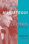 Selected Works of Jose Carlos Maritegui