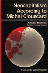 Neocapitalism According to Michel Clouscard - Aymeric Monville