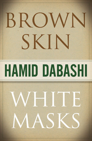 Brown Skin, White Masks