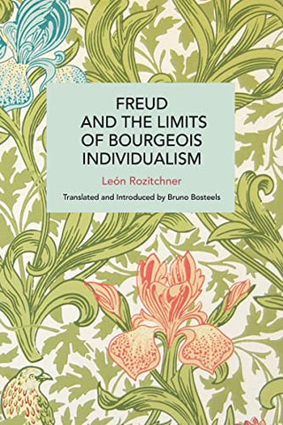 Freud and the Limits of Bourgeois Individualism