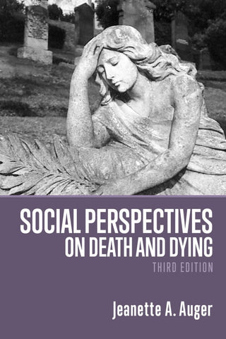 Social Perspectives on Death and Dying, 2nd Edition