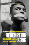 Redemption Song: Muhammad Ali and the Spirit of the Sixties