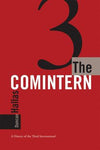 The Comintern: A HIstory of the Third International