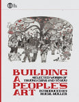 Building a People's Art - Selected Writings of Truong Chinh and To Huu