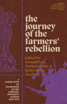 The Journey of the Farmers' Rebellion