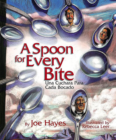 A Spoon for Every Bite / Cuchara para cada bocado
