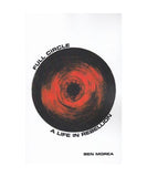 Full Circle: A Life in Rebellion