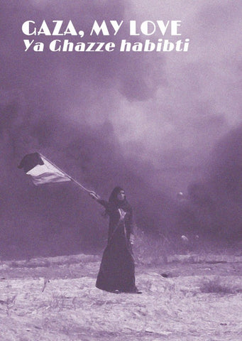 Gaza, My Love