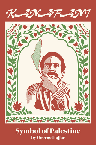 Kanafani: Symbol of Palestine