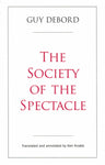 The Society of the Spectacle