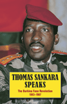 Thomas Sankara Speaks: The Burkina Faso Revolution, 1983-1987