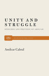 Unity and Struggle: Speeches and Writings of Amilcar Cabral