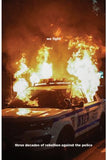 We Fight: Three Decades of Rebellion Against the Police (2nd ed.)