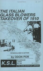 The Italian Glass Blowers Takeover of 1910