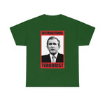 International Terrorist George Bush Tee Shirt (Loose)