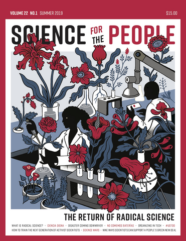 The Return of Radical Science: Science for the People, vol. 22, no. 1