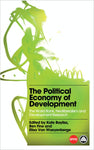 The Political Economy of Development: The World Bank, Neoliberalism and Development Research