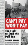 Can't Pay, Won't Pay: The Fight to Stop the Poll Tax