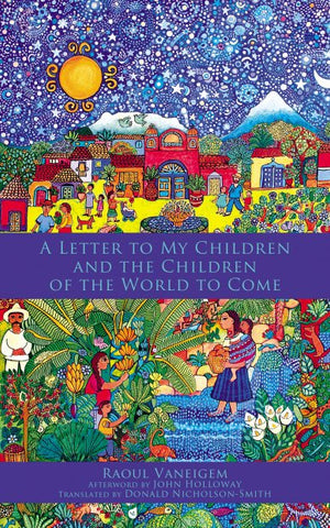 A Letter to My Children and the Children of the World to Come