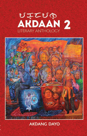 Akdaan 2 Literary Anthology: Akdang Dayo (Migrants' Tales)