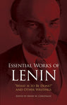 Essential Works of Lenin: "What Is to Be Done?" and Other Writings