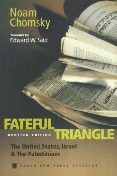 Fateful Triangle: The United States, Israel and the Palestinians