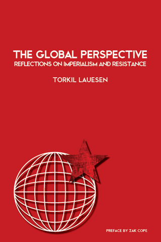 The Global Perspective: Reflections on Imperialism and Resistance