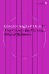 If They Come in the Morning...: Voices of Resistance