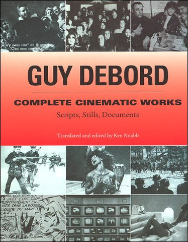 Complete Cinematic Works: Scripts, Stills, Documents