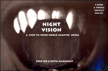 Night Vision: A First to Third World Vampyre Opera