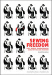 Sewing Freedom: Philip Josephs, Transnationalism & Early New Zealand Anarchism
