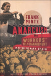 Anarchism and Workers' Self-management in Revolutionary Spain