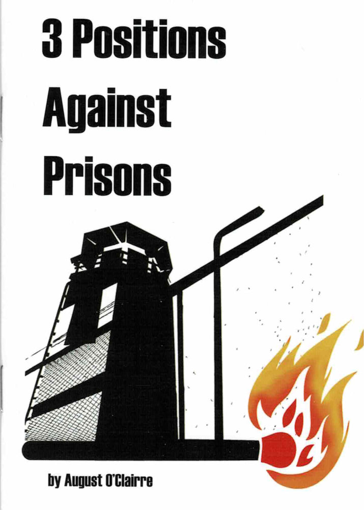 3 Positions Against Prisons – Leftwingbooks