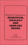 Anarchism, Ideology and Same-Sex Love and Desire
