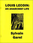 Louis Lecoin: An Anarchist Life