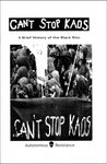 Can't Stop Kaos: A Brief History of the Black Bloc