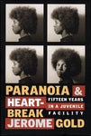 Paranoia & Heartbreak