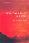 Revolt and Crisis in Greece