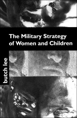 The Military Strategy of Women and Children